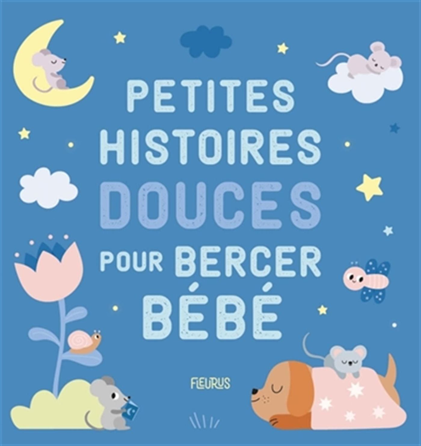 Livre | Petites histoires pour bercer bébé