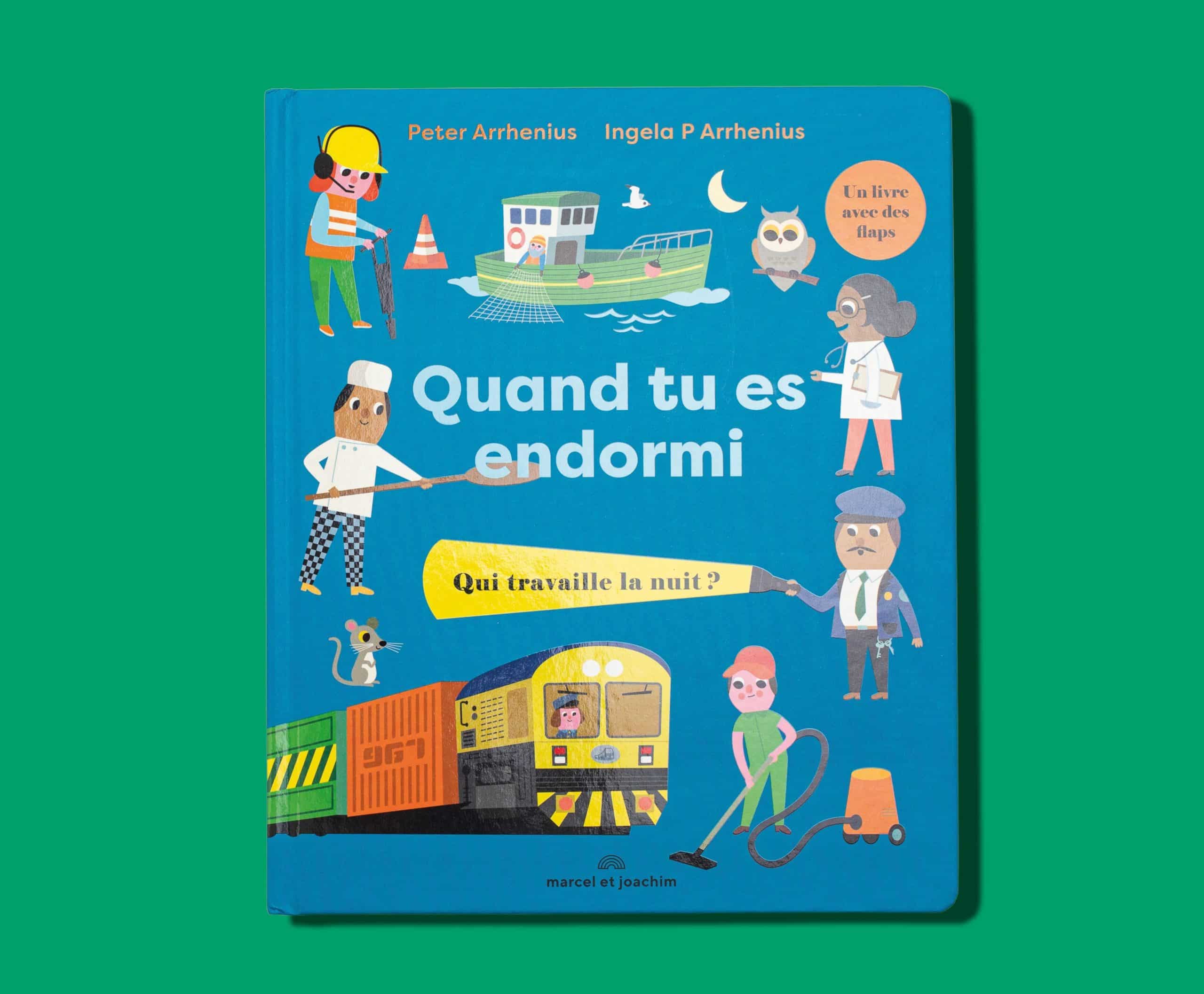 Livre à flaps | Quand tu es endormi